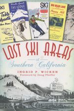 Lost Ski Areas